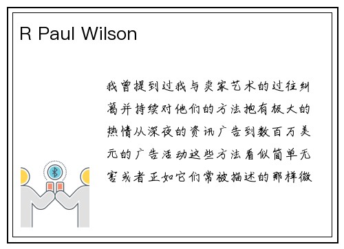 R Paul Wilson 